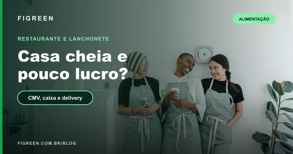 Controle Financeiro para Restaurante, Lanchonete e Cafeteria